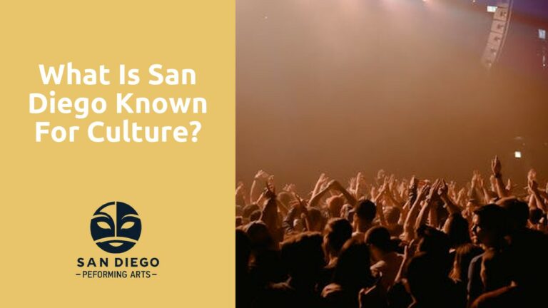 What is San Diego known for culture?