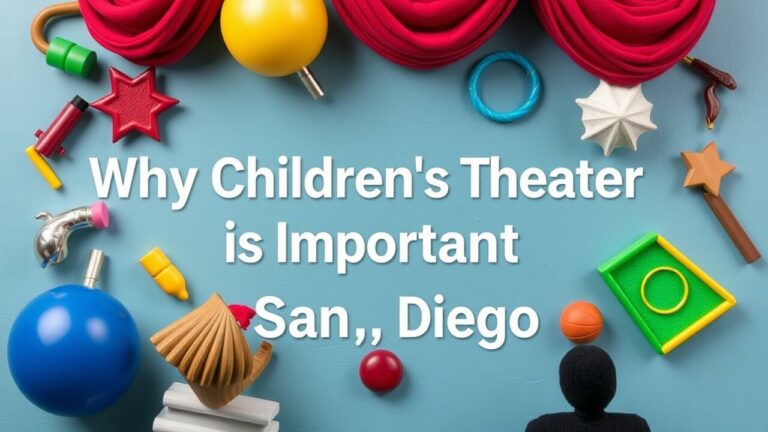 Why Children’s Theater is Important in San Diego